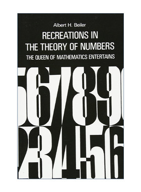 英文原版 Recreations in the Theory of Numbers 数论妙趣 数学女王的盛情款待 Albert H. Beiler 英文版 进口英语原版书籍