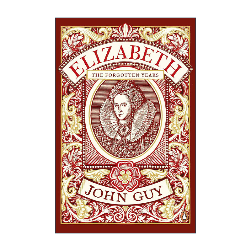 英文原版 Elizabeth The Forgotten Years 伊丽莎白一世 风雨飘摇的1583年 都铎王朝历史 英文版 进口英语原版书籍