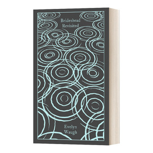 Brideshead Revisited Penguin Clothbound Classics 故园风雨后 旧地重游 企鹅经典布纹精装 英文原版文学 进口英语书籍
