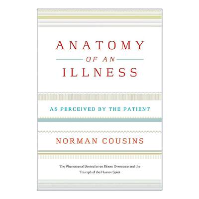英文原版 Anatomy of an Illness 疾病的解剖 病人的感知 20周年纪念版 经典著作 Norman Cousins 英文版 进口英语原版书籍