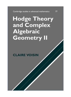 英文原版 Hodge Theory and Complex Algebraic Geometry II 霍奇理论与复代数几何 卷二 克莱尔·瓦赞 英文版 进口英语原版书籍