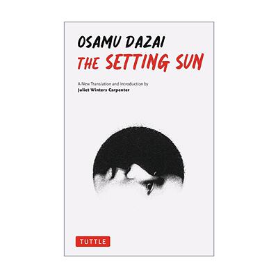 英文原版 The Setting Sun 斜阳 人间失格作者太宰治 新译本 Tuttle 英文版 进口英语原版书籍