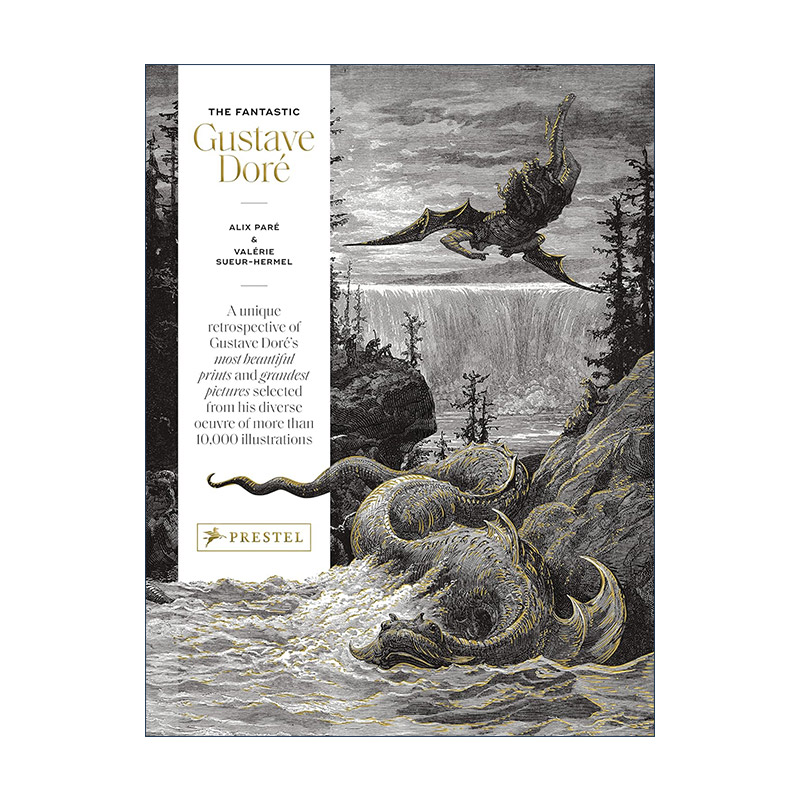 英文原版 The Fantastic Gustave Dore 古斯塔夫·多雷作品集 精装艺术画册 超1万件作品 版画和绘画 英文版 进口英语原版书籍