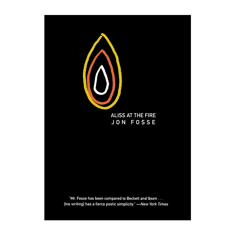 Aliss at the Fire 火中的阿莉丝 艾丽丝在火场 2023诺贝尔文学奖得主约恩·福瑟Jon Fosse