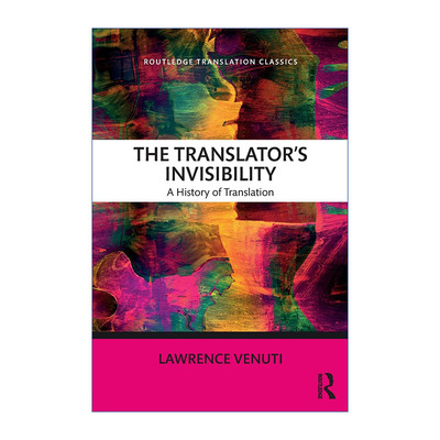 The Translator's Invisibility 译者的隐形 翻译史论