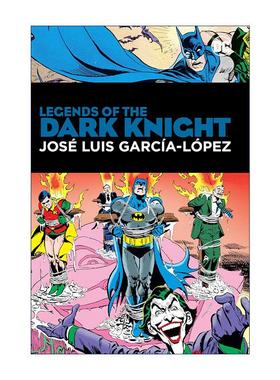 英文原版 Legends of the Dark Knight Jose Luis Garcia-Lopez 黑暗骑士传奇 DC漫画 精装收藏版 英文版 进口英语原版书籍