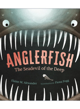 Anglerfish: The Seadevil of the Deep 深海琵琶鱼 深海恶魔 儿童精装科普绘本