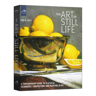The Art of Still Life 静物的艺术 精装 英文原版艺术画册读物 进口英语书籍