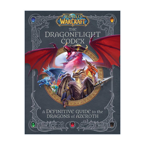 英文原版 World of Warcraft: The Dragonflight Codex 魔兽世界 龙族法典 艾泽拉斯龙类权威指南 精装 英文版 进口英语原版书籍