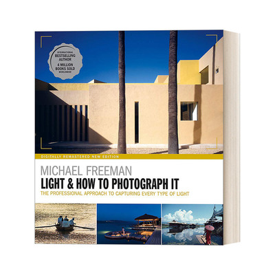 Light & How to Photograph It 光&如何拍摄 摄影的核心