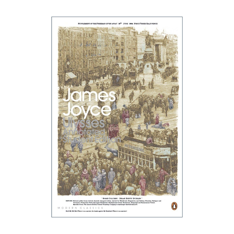 英文原版 Ulysses Annotated Students Edition 尤利西斯 詹姆斯·乔伊斯 注释版 企鹅现代经典 英文版 进口英语原版书籍