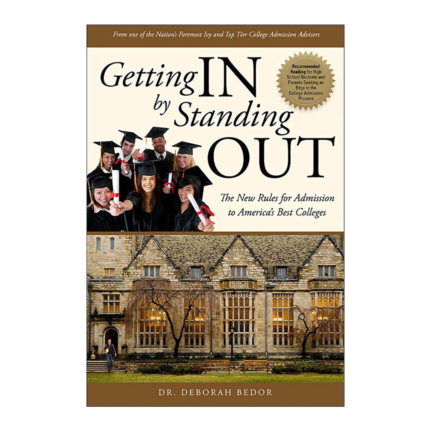 英文原版 Getting IN by Standing OUT 脱颖而出 进入美国好大学的新规则 入学申请指南 top教育 英文版 进口英语原版书籍