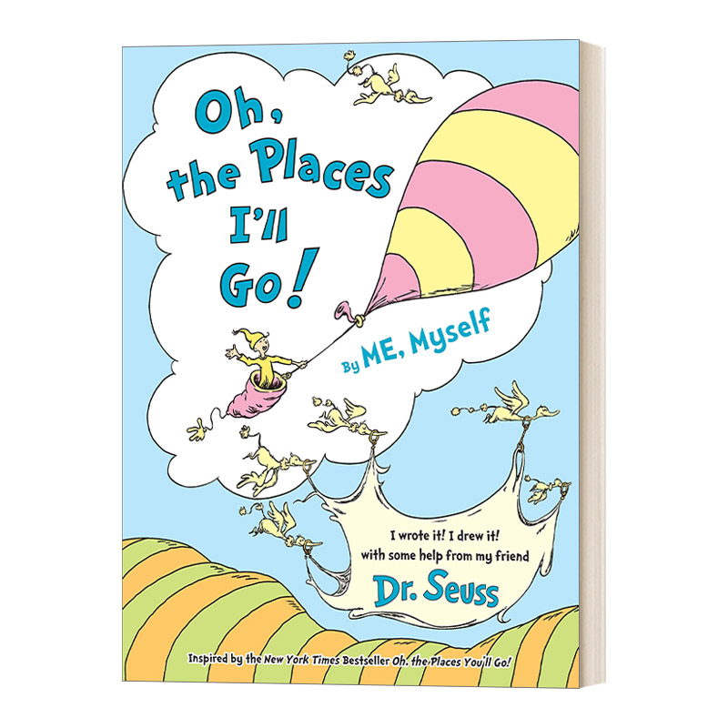 英文原版 Oh  the Places I'll Go By ME  Myself Classic Seuss 哦 我要去的地方 苏斯博士 精装 英文版 进口英语原版书籍