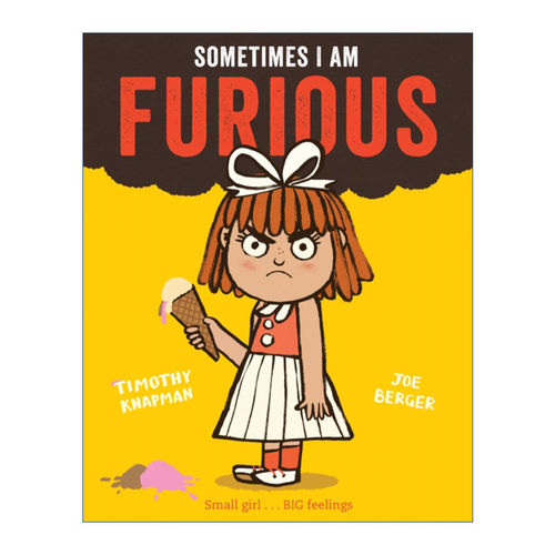Sometimes I Am Furious 有时我很生气 儿童绘本情绪读物