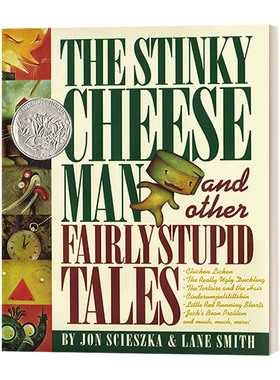 臭起司小子 The Stinky Cheese Man and Other Fairly Stupid Tales 凯迪克奖绘本 英文原版儿童趣味图画故事书 进口英语书籍