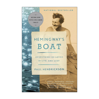 英文原版 Hemingway's Boat 海明威的船 传记 美国国家书评人协会奖入围 Paul Hendrickson 英文版 进口英语原版书籍