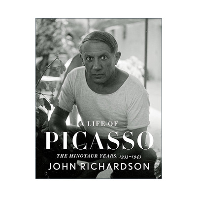 英文原版 A Life of Picasso IV The Minotaur Years 1933-1943 毕加索传 卷四 牛头人时期 精装 英文版 进口英语原版书籍