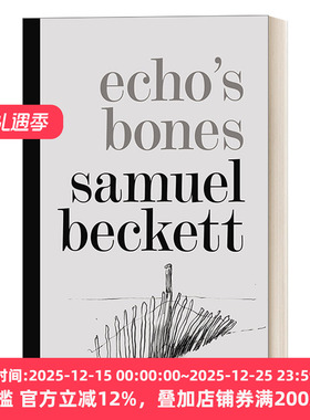Echo's Bones 回声的骨头 萨缪尔·贝克特 精装