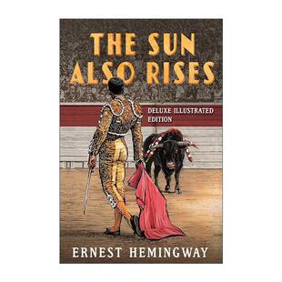 英文原版 The Sun Also Rises 太阳照常升起 精装插图版 Clydesdale Classic 英文版 进口英语原版书籍
