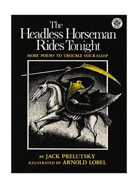 英文原版 The Headless Horseman Rides Tonight 无头骑士今夜骑行 诗歌 纽约时报插画图书 英文版 进口英语原版书籍