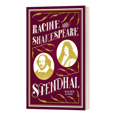 Racine and Shakespeare 拉辛与莎士比亚 司汤达 Alma经典系列