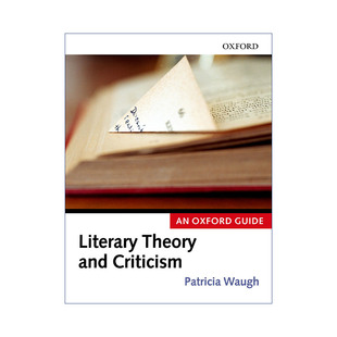 Literary Theory and Criticism 牛津文学理论与批评指南