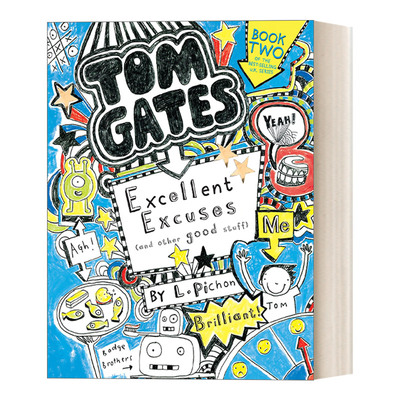 英文原版 Tom Gates Excellent Excuses (and Other Good Stuff) 涂鸦小天才汤姆盖茨系列 优秀的借口(和其他好东西) 英文版进口书