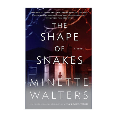 The Shape of Snakes 蛇形 悬疑推理小说 魔鬼的羽毛作者 爱伦·坡奖得主Minette Walters