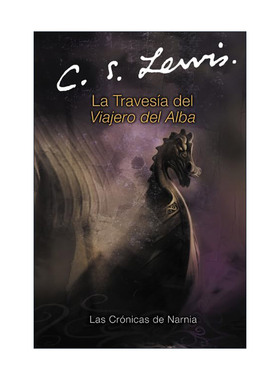 原版 La travesia del Viajero del Alba 纳尼亚传奇5 黎明踏浪号 西班牙语版 进口原版书籍