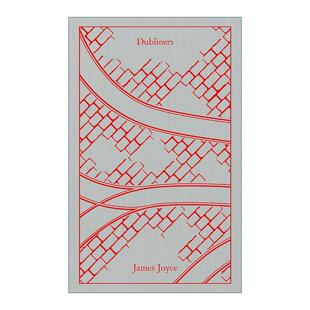 英文原版 Dubliners 都柏林人 詹姆斯·乔伊斯 企鹅经典布面精装 Penguin Clothbound Classics 英文版 进口英语原版书籍