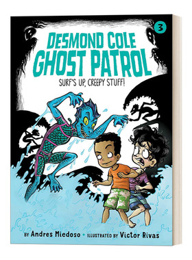 Surf's Up, Creepy Stuff! 德斯蒙德科尔幽灵巡逻队3 初级章节书