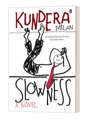 米兰昆德拉 缓慢 Slowness 英文原版小说  进口英语书籍