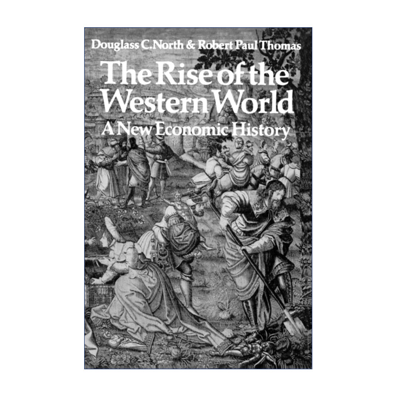 The Rise of the Western World 西方世界的兴起 道格拉斯·诺斯