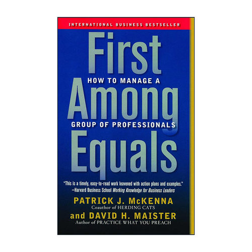 英文原版 First Among Equals 专业团队的管理 如何管理高学历的知识型员工 2002年商业书籍奖英文版 进口英语原版书籍