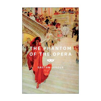 英文原版 The Phantom of the Opera 歌剧魅影 Signature Classics 英文版 进口英语原版书籍