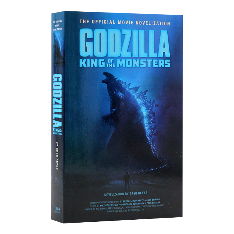 哥斯拉2 怪兽之王 Godzilla King of the Monsters 英文原版小说 官方小说 电影原著 英文版科幻小说书 进口原版英语书籍