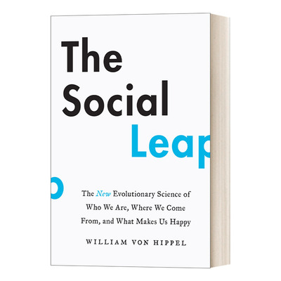The Social Leap  当我们一起向狮子扔石头 人类如何在社会中进化 威廉·冯·希伯