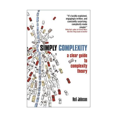 英文原版 Simply Complexity 大科学 解析群众行为 金融风暴 流行病毒 战争冲突背后的共同脉络 英文版 进口英语原版书籍