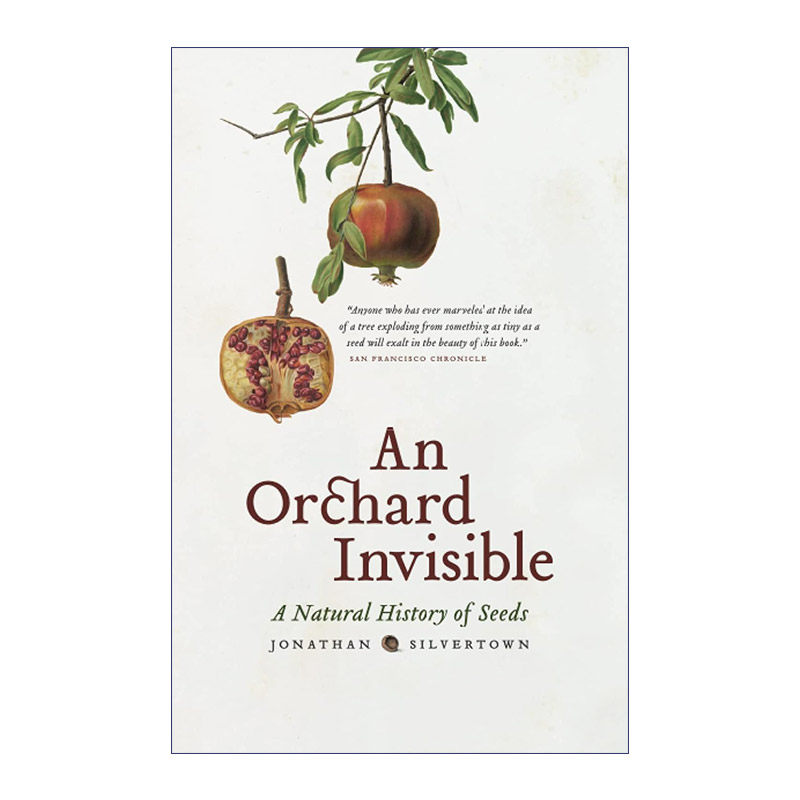An Orchard Invisible 种子的故事 生命科学 Jonathan Silvertown