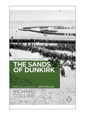 英文原版 The Sands of Dunkirk 敦刻尔克之沙 二战历史 Richard Collier 英文版 进口英语原版书籍
