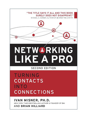 英文原版 Networking Like a Pro 像专业人士一样建立人脉关系网 第二版 社交指南 销售 Ivan Misner 英文版 进口英语原版书籍