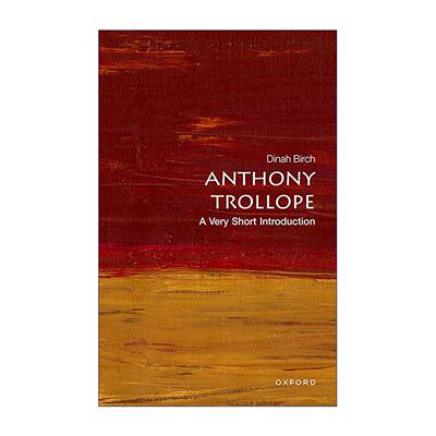 英文原版 Anthony Trollope: A Very Short Introduction 安东尼?特罗洛普 牛津通识读本 英文版 进口英语原版书籍