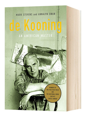 德库宁 美国大师 de Kooning An American Master 英文原版人物传记 英文版 进口原版英语书籍