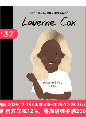 小人物大梦想纸板书 演员拉弗恩考克斯 精装 Little People  Big Dreams Laverne Cox 英文原版儿童绘本