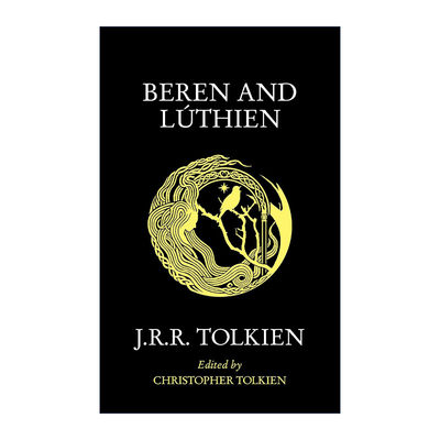 英文原版 Beren And Luthien 贝伦与露西恩 托尔金奇幻小说 黑封面 英文版 进口英语原版书籍