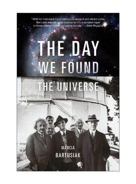 英文原版 The Day We Found the Universe 那一天，我们发现宇宙 黑洞简史作者Marcia Bartusiak 英文版 进口英语原版书籍