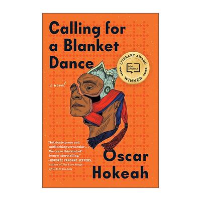 英文原版 Calling for a Blanket Dance 呼唤毛毯之舞 笔会 海明威出道作品奖 入围2023阿斯彭文学奖 英文版 进口英语原版书籍
