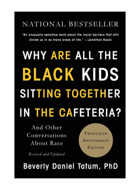 英文原版 Why Are All the Black Kids Sitting Together in the Cafeteria 为什么餐厅里的黑人孩子都坐在一起 英文版 进口书籍