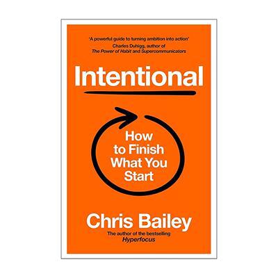 英文原版 Intentional 完成力 如何实现目标 克里斯·贝利 Chris Bailey 英文版 进口英语原版书籍