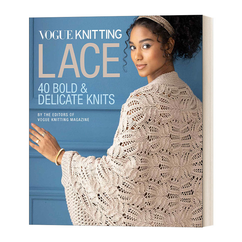 英文原版 Vogue Knitting Lace 40件精致蕾丝针织图解教程 精装 英文版 进口英语原版书籍